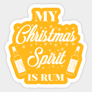 My Christmas spirit is rum, Funny Christmas pun, Alcohol holiday humour Sticker